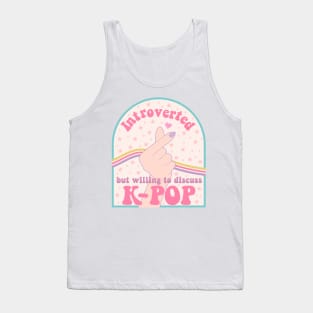 Introverted but willing to discuss k-pop hand white Tank Top